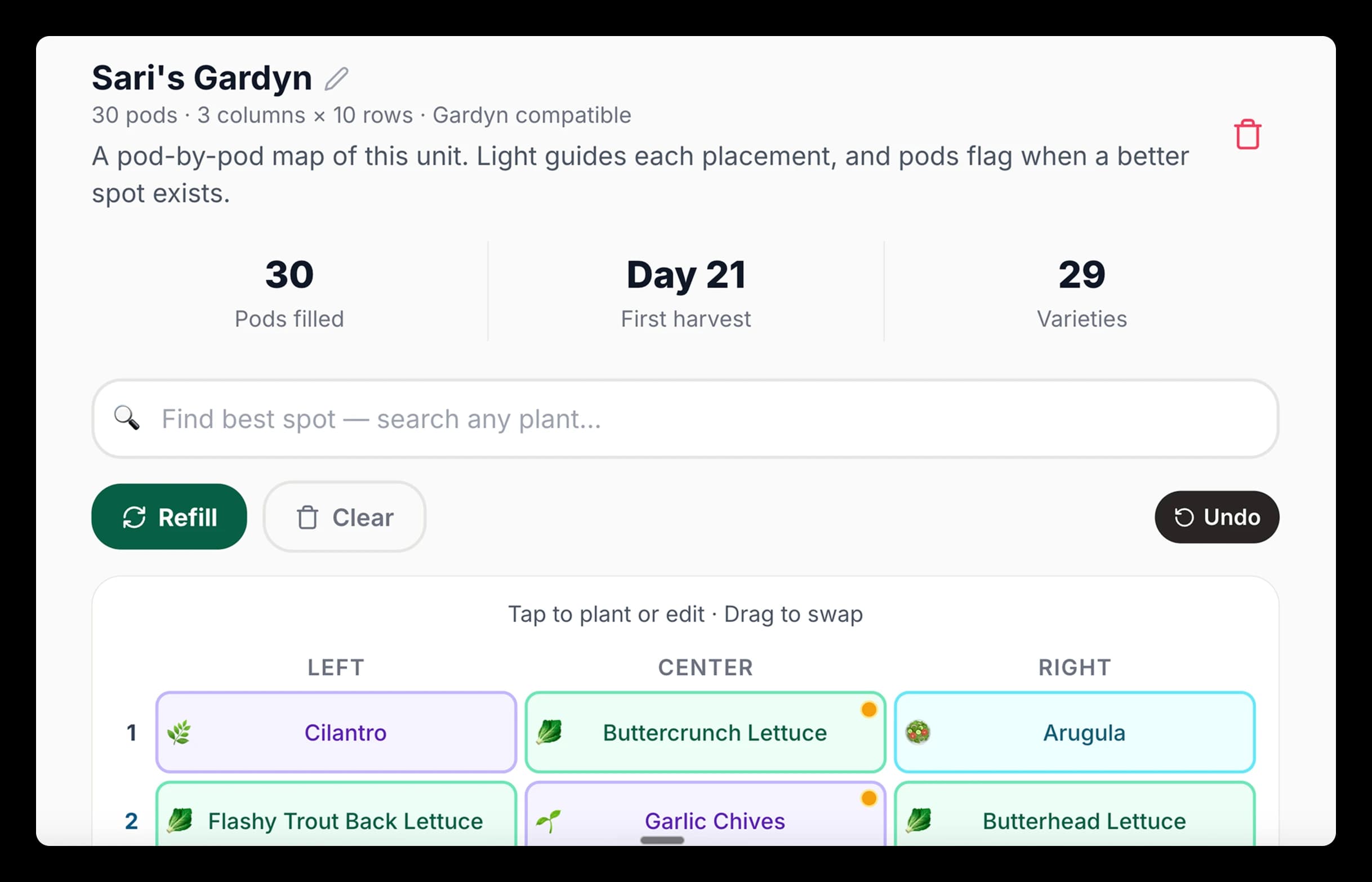 The Maps view in My Pod Planner, showing a three-column grid of pod slots labeled LEFT, CENTER, and RIGHT, with plant names and icons in each slot color-coded by light zone preference. Above the grid are a 'Find best spot' search input and Refill, Clear, and Undo controls.